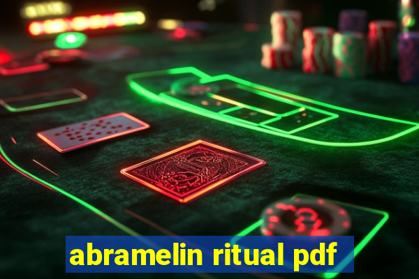 abramelin ritual pdf